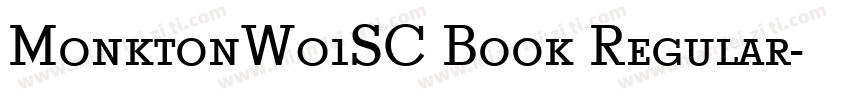 MonktonW01SC Book Regular字体转换